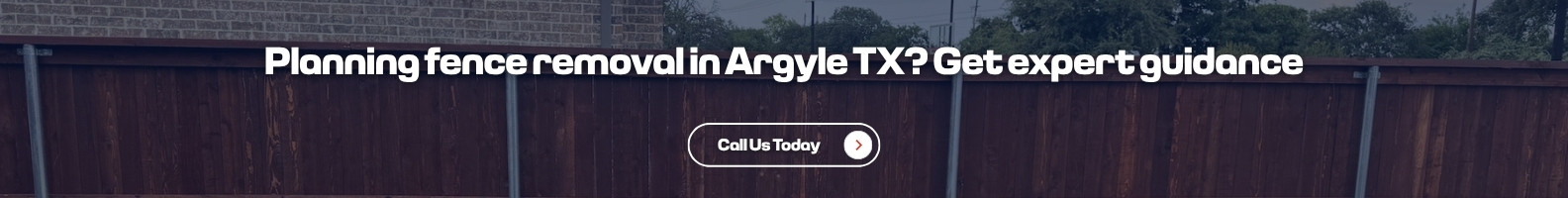 Call Fence Removal Experts